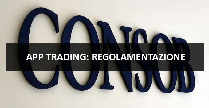 App trading: Regolamentazioni